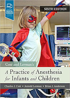 A Practice of Anesthesia for Infants and Children 6th Edición | عمل بیهوشی برای نوزادان و کودکان